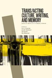Trans/acting Culture, Writing, and Memory : Essays in Honour of Barbara Godard (Transcanada)