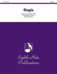 Elegie : Trombone Feature, Score & Parts (Eighth Note Publications)