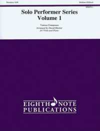 Solo Performer, Volume 1 (Eighth Note Publications: Solo Performer)