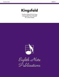 Kingsfold : Conductor Score (Eighth Note Publications)