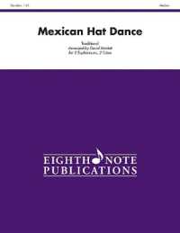 Mexican Hat Dance : Score & Parts (Eighth Note Publications)
