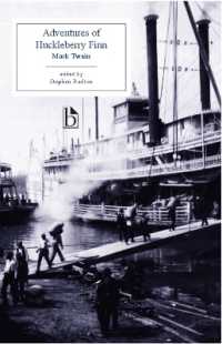 Adventures of Huckleberry Finn (Broadview Editions)