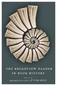 書物の歴史読本<br>The Broadview Reader in Book History