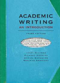 アカデミック・ライティング入門（第３版）<br>Academic Writing : An Introduction （3RD）