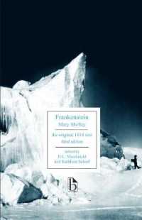 Frankenstein : Broadview Edition and Online Critical Edition Package