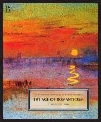 ロマン主義文学アンソロジー（第３版）<br>The Broadview Anthology of British Literature Volume 4 : The Age of Romanticism （3RD）