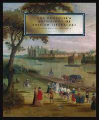 The Broadview Anthology of British Literature: Concise Edition, Volume a : The Medieval Period - the Renaissance and the Early Seventeenth Century - the Restoration and the Eighteenth Century （3RD）
