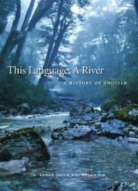 This Language, a River : A History of English