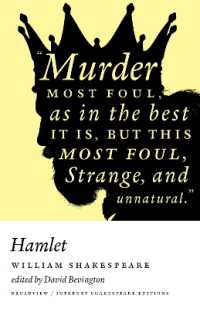 Hamlet : A Broadview Internet Shakespeare Edition (A Broadview Internet Shakespeare Edition)