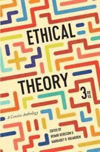 Ethical Theory: A Concise Anthology - Third Edition （3RD）