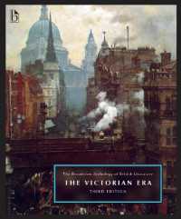 The Broadview Anthology of British Literature, Volume 5: the Victorian Era （3RD）