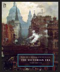 The Broadview Anthology of British Literature, Volume 5: the Victorian Era （3RD）