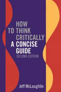 How to Think Critically: A Concise Guide - Second Edition （2ND）
