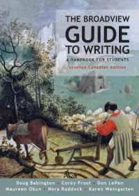 The Broadview Guide to Writing, Canadian Edition （7TH Spiral）