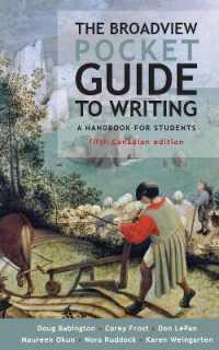 The Broadview Pocket Guide to Writing - Canadian Edition （5TH Spiral）