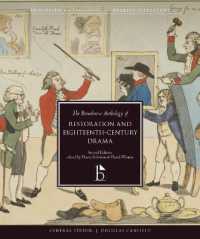 The Broadview Anthology of Restoration and Eighteenth-Century Drama （2ND）