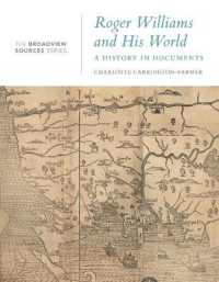 Roger Williams and His World : A History in Documents