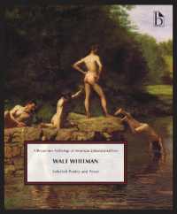 Walt Whitman : Selected Poetry and Prose