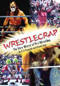 Wrestlecrap : The Very Worst of Pro Wrestling (Wrestlecrap) -- Electronic book text (English Language Edition)