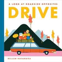 Drive : A Look at Roadside Opposites