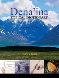 Dena'ina Topical Dictionary : Revised Edition