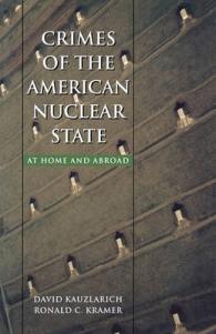 Crimes of the American Nuclear State : At Home and Abroad (Northeastern Series in Transnational Crime)