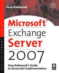 Microsoft Exchange Server 2007: Tony Redmond's Guide to Successful Implementation (HP Technologies")