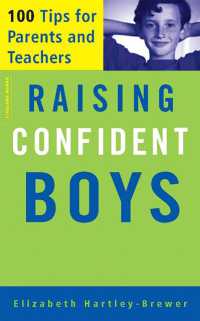 Raising Confident Boys : 100 Tips for Parents and Teachers