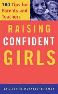 Raising Confident Girls : 100 Tips for Parents and Teachers
