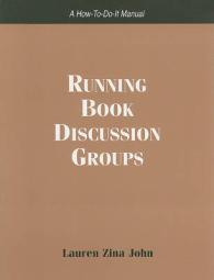 Running Book Discussion Groups : A How-to-do-it Manual for Librarians (How-to-do-it Manuals)