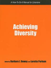 Achieving Diversity : A How-to-do-it Manual for Librarians (How-to-do-it Manuals)