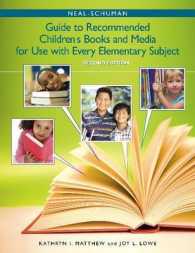The Neal-Schuman Guide to Recommended Children's Books and Media for Use with Every Elementary Subject