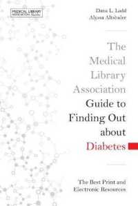 The Medical Library Association Guide to Finding Out about Diabetes : The Best Print and Electronic Resources