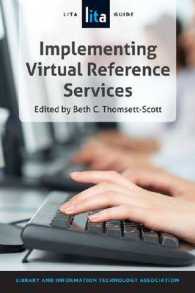 Designing and Implementing Virtual Reference Services : A LITA Guide