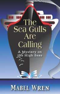 The Sea Gulls Are Calling : A Mystery on the High Seas