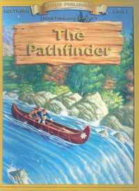 The Pathfinder (Bring the Classics to Life: Level 4)