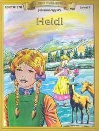 Heidi (Bring the Classics to Life: Level 1)