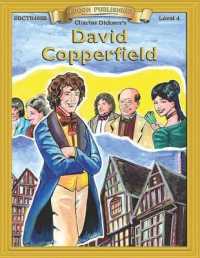 David Copperfield (Bring the Classics to Life: Level 4)