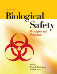 Biological Safety : Principles and Practices （4TH）