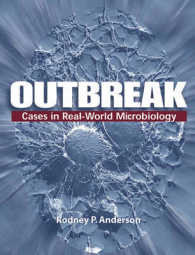 Outbreak : Cases in Real-world Microbiology