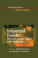 Imported Foods : Microbiological Issues and Challenges
