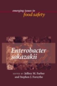 Enterobacter Sakazakii (Emerging Issues in Food Safety)