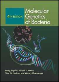細菌の分子遺伝学（第４版）<br>Molecular Genetics of Bacteria (Asm Books) （4th）
