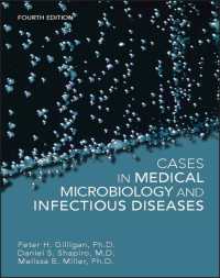 病原微生物学・感染症ケース（第４版）<br>Cases in Medical Microbiology and Infectious Diseases (Asm Books) （4TH）
