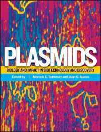 Plasmids : Biology and Impact in Biotechnology and Discovery (Asm Books)
