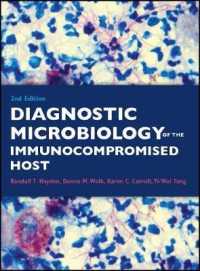 Diagnostic Microbiology of the Immunocompromised Host (Asm Books) （2ND）