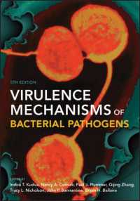 Virulence Mechanisms of Bacterial Pathogens (Asm Books) （5TH）