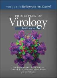 Principles of Virology， Volume 2 : Pathogenesis and Control (Asm Books)