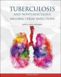 結核と非結核性抗酸菌（第７版）<br>Tuberculosis and Nontuberculous Mycobacterial Infections (Asm Books) （7TH）