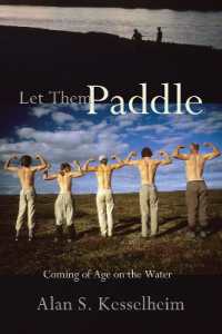 Let Them Paddle : Coming of Age on the Water